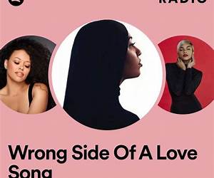 The Wrong Side of a Love Song 2