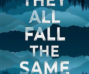 They All Fall the Same