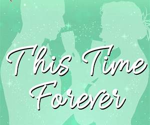 This Time Forever (From This Day Forward Book 3) This Time Forever (From This Day Forward Book 3)