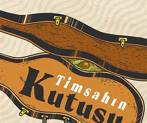 Timsahın Kutusu Timsahın Kutusu