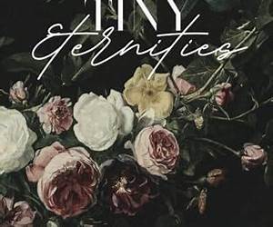 Tiny Eternities: An Anthology of Love, Lust, \u0026 Stardust