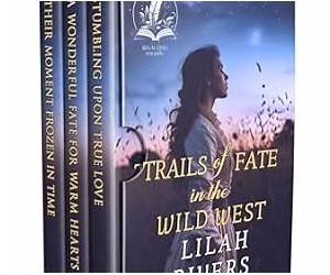 Trails of Fate in the Wild West: An Inspirational Romance Collection (Hearts of the Wild West)