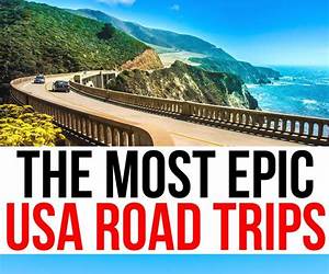 Travel Guide Best Road Trips USA
