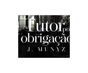 Tutor por Obrigação (Portuguese Edition) Tutor por Obrigação (Portuguese Edition)