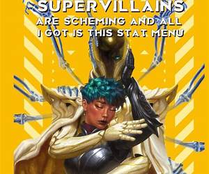 Tyrannical Supervillains are Scheming and All I Got is This Stat Menu