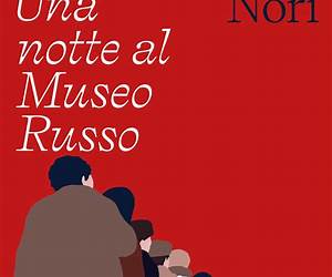Una notte al Museo Russo Una notte al Museo Russo