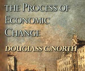 Understanding the Process of Economic Change Understanding the Process of Economic Change
