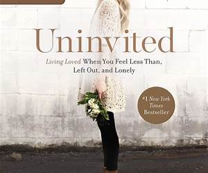 Uninvited Bible Study Guide: Living Loved When You Feel Less Than, Left Out, and Lonely
