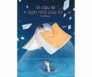 Vì Cậu Là Bạn Nhỏ Của Tớ Vì Cậu Là Bạn Nhỏ Của Tớ