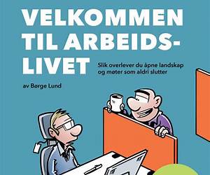 Velkommen til arbeidslivet: Slik overlever du åpne landskap og møter som aldri slutter Velkommen til arbeidslivet: Slik overlever du åpne landskap og møter som aldri slutter