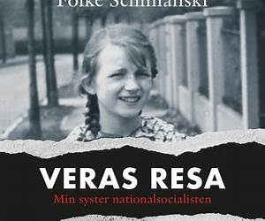Veras resa : min syster nationalsocialisten