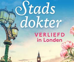 Verliefd in Londen (Stadsdokter Book 4) (Dutch Edition) Verliefd in Londen (Stadsdokter Book 4) (Dutch Edition)