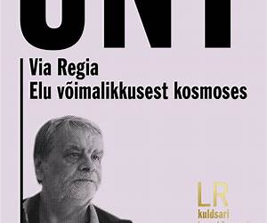Via regia; Elu võimalikkusest kosmoses Via regia; Elu võimalikkusest kosmoses