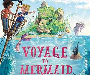 Voyage to Mermaid Mountain: A Wish Story Voyage to Mermaid Mountain: A Wish Story