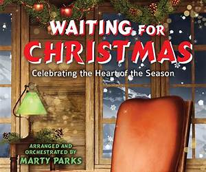 Waiting for Christmas Waiting for Christmas