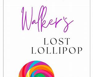Walker's Lost Lollipop (Found by Daddy #8) Walker's Lost Lollipop (Found by Daddy #8)
