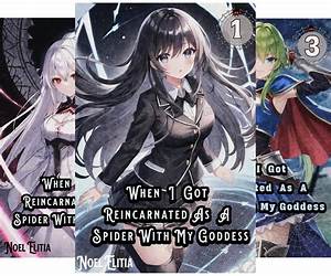When I Got Reincarnated As A Spider With My Goddess Vol. 9 (Isekai Fantasy Light Novel)