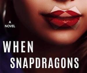 When Snapdragons Whisper (The Kylie Bell Chronicles Book 1)