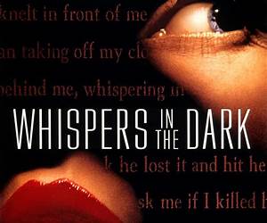 Whispers in the Dark Whispers in the Dark
