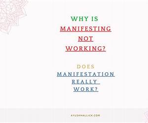 Why Is Manifestation Not Working For You?: Learn to Manifest Your Desires by Overcoming the 12 Barriers to Manifesting Success Why Is Manifestation Not Working For You?: Learn to Manifest Your Desires by Overcoming the 12 Barriers to Manifesting Success