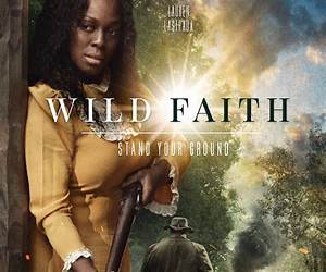 Wild Faith: How the Christian Right Is Taking Over America Wild Faith: How the Christian Right Is Taking Over America