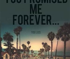 You Promised Me Forever You Promised Me Forever