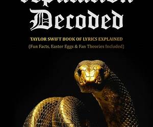 reputation Decoded: Taylor Swift Book of Lyrics Explained (Exploring Every TS Era) reputation Decoded: Taylor Swift Book of Lyrics Explained (Exploring Every TS Era)